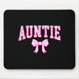 Auntie Coquette Bow Pink Aesthetic Mothers Day Aun Mouse Mat
