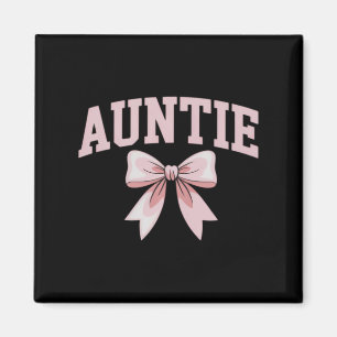 Auntie Coquette Bow Pink Mothers Day Aunt Magnet