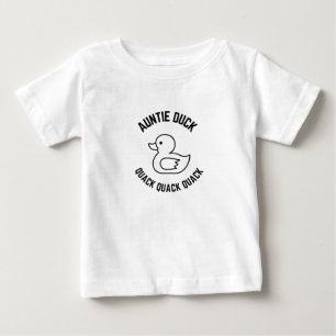 Auntie duck Quack Quack Quack Baby T-Shirt