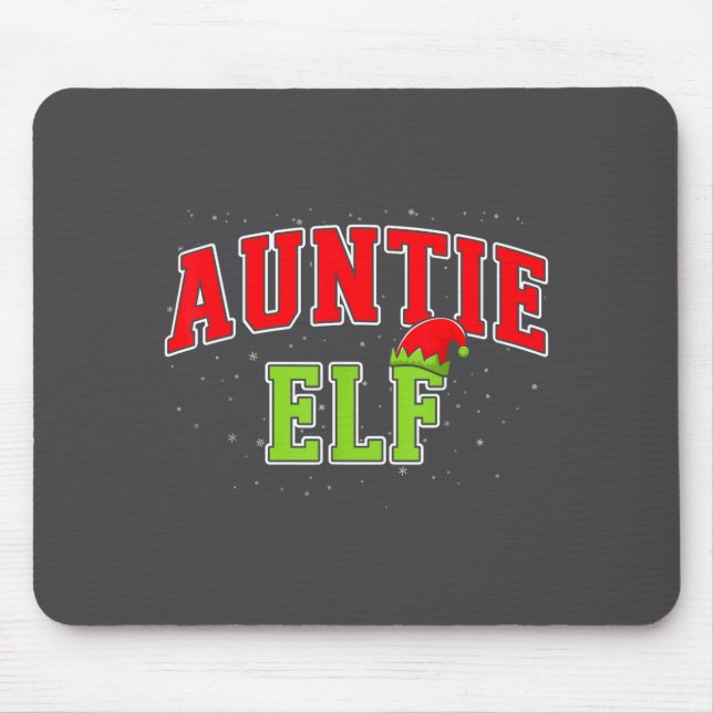Auntie Elf Christmas Family Matching Group Xmas Si Mouse Mat (Front)