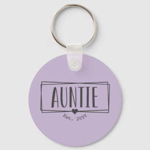 Auntie Est. Custom Aunt established New Aunt Key Ring
