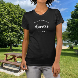 Auntie Est Year White New Family Announcement T-Shirt