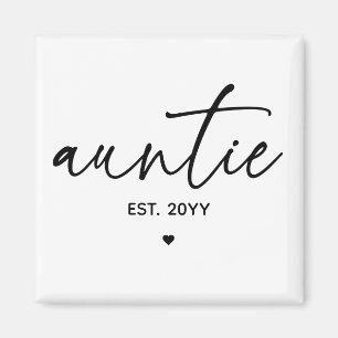 Auntie Established Elegant Typography New Aunt Magnet