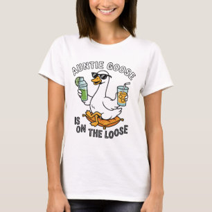 Auntie Goose Is On The Loose Shirt Funny Summer