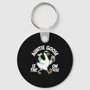 Auntie Goose On The Loose Funny Drinking Gift Key Ring