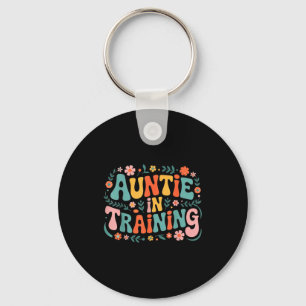 Auntie In Training Aunt Shirt For Hostal Labor Nep Key Ring