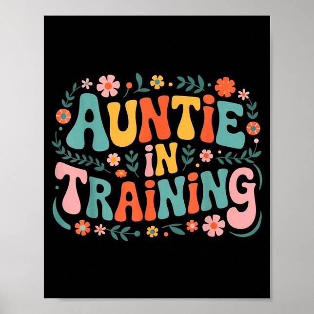 Auntie In Training Aunt Shirt For Hostal Labor Nep Poster (Front)