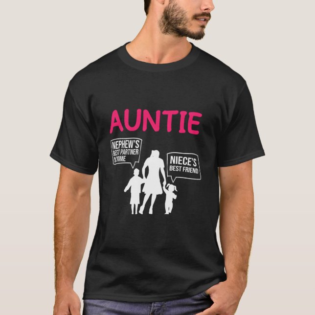 Auntie Is The Best Family Members Niece And Nephew T-Shirt (Front)