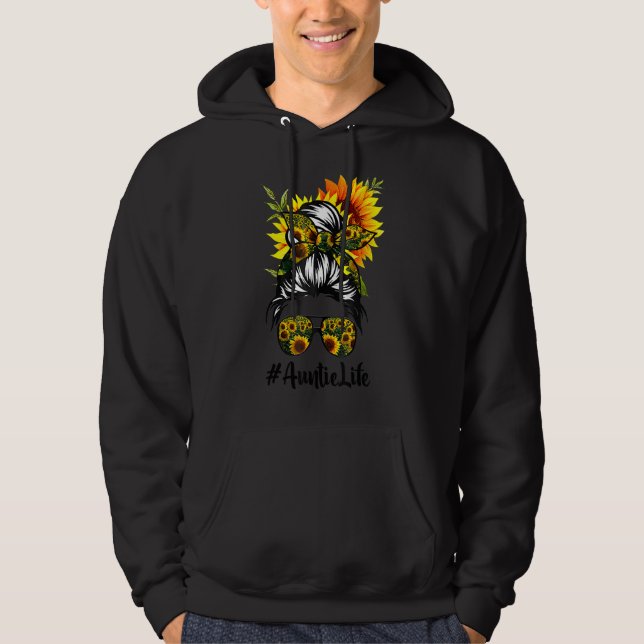 Auntie Life Sunflower Messy Hair Bun Mother's Day Hoodie (Front)