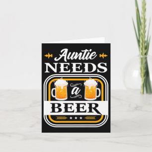 Auntie Needs A Beer Bride And Groom Drinker Beers Card