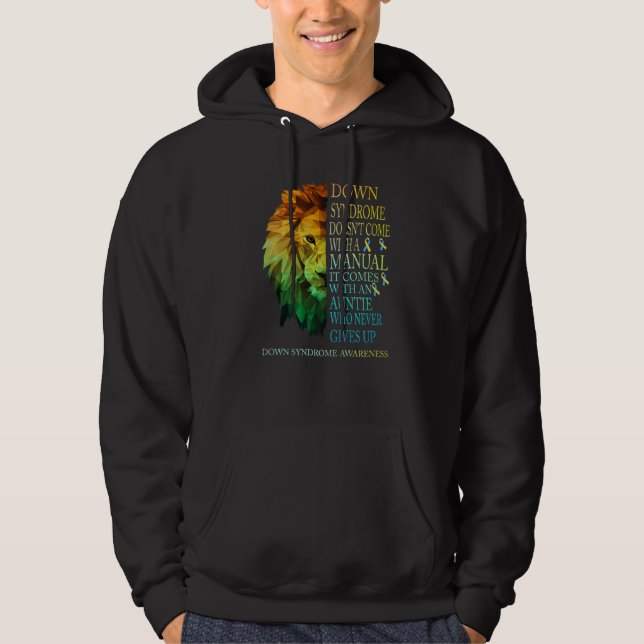 Auntie Never Gives Up Lion Down Syndrome T21 Hoodie (Front)
