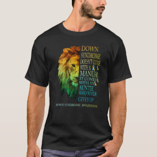 Auntie Never Gives Up Lion Down Syndrome T21 T-Shirt