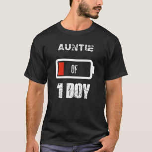 Auntie Of 1 One Boy Low Battery Mother's Day Outfi T-Shirt
