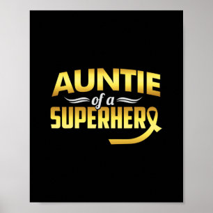 Auntie Of A Superhero Childhood Cancer Awareness Poster
