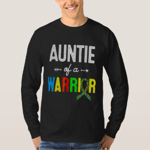 Auntie Of A Warrior Autism Awareness Support T-Shirt