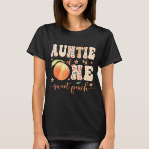 Auntie of one sweet peach 1st birthday girl party T-Shirt