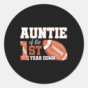 Auntie Of The 1 Year Old Birthday Football 1st Yea Classic Round Sticker