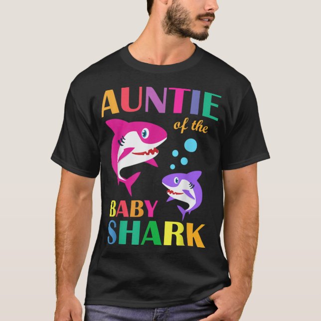Auntie Of The Baby Birthday Shark Auntie Shark Mot T-Shirt (Front)