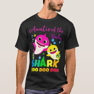 Auntie Of The Baby Shark Birthday Auntie Shark _3  T-Shirt