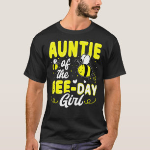Auntie Of The Bee Day Girl Hive Party Matching Bir T-Shirt