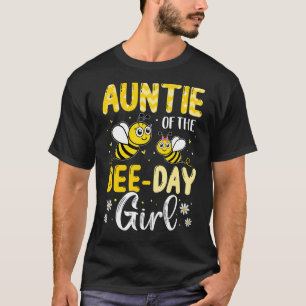 Auntie Of The Bee Day Girl Hive Party Matching Bir T-Shirt