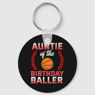 Auntie Of The Birthday Boy Bysketbyll Bday Celebra Key Ring