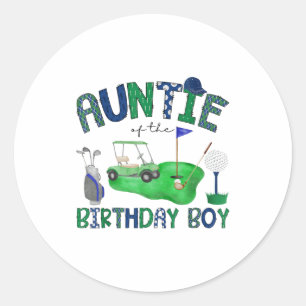 Auntie of the birthday boy hole in one golf lover classic round sticker
