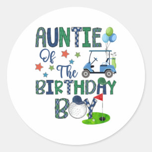 Auntie Of The Birthday Boy Hole In One Golf Lover  Classic Round Sticker