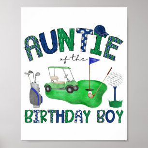 Auntie of the birthday boy hole in one golf lover poster