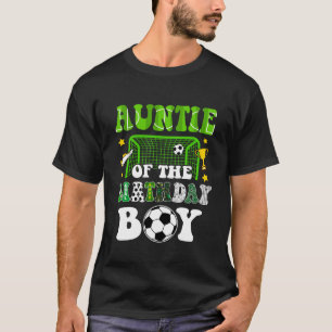 Auntie Of The Birthday Boy Soccer Family Party Mat T-Shirt