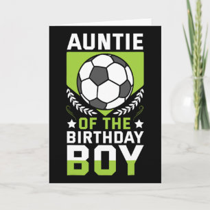 Auntie Of The Birthday Boy Soccer Player Bday Team Card