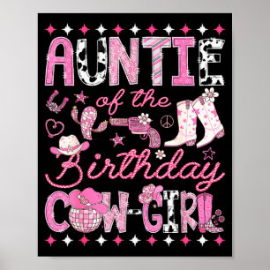 Auntie Of The Birthday Cowgirl Pink Rodeo Western Poster