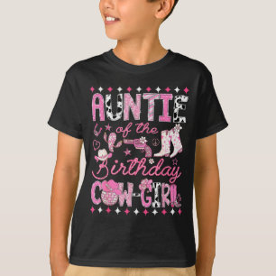 Auntie Of The Birthday Cowgirl Pink Rodeo Western T-Shirt