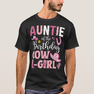 Auntie Of The Birthday Cowgirl Rodeo Party B-day G T-Shirt