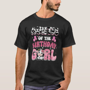 Auntie Of The Birthday Girl Cow Farm Family 1st Bi T-Shirt