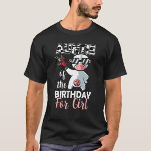 Auntie Of The Birthday Girl Family Cow First Bday T-Shirt