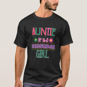 Auntie Of The Birthday Girl Garden Theme Matching T-Shirt
