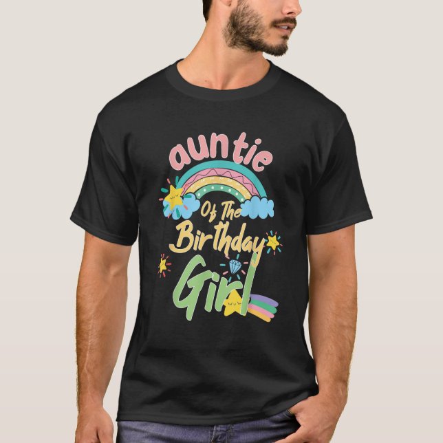 Auntie Of The Birthday Girl Rainbow Matching Famil T-Shirt (Front)