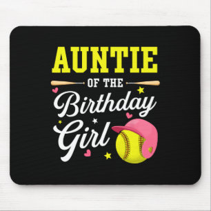 Auntie Of The Birthday Girl Softll Player Theme B- Mouse Mat