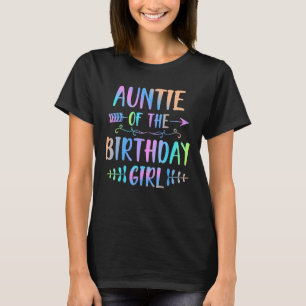 Auntie of the Birthday Girl Tie Dye Colourful Mat T-Shirt
