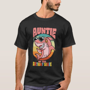 Auntie of the Birthday Kid Shark Party Aunt Family T-Shirt