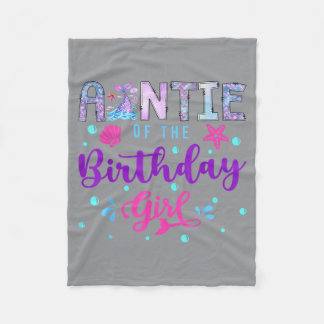 Auntie Of The Birthday Mermaid 1st Birthday Girl Fleece Blanket
