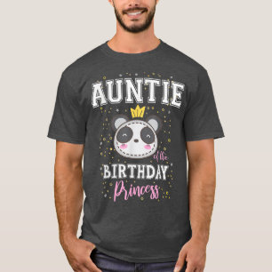 Auntie of The Birthday Princess Cute Panda Bear B- T-Shirt