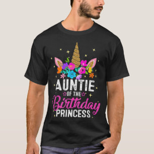 Auntie Of The Birthday Princess Funny Unicorn Birt T-Shirt
