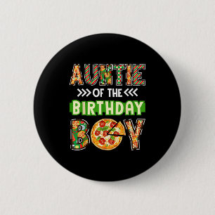 Auntie of the boy birthday boy pizza lover party 6 cm round badge