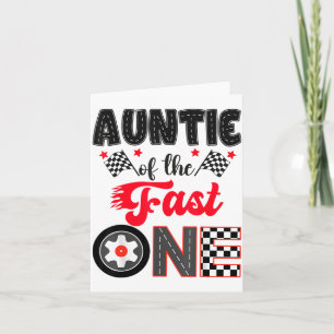 Auntie Of The Fast One Car Racing Dad 1st Birthday Card