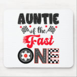 Auntie Of The Fast One Car Racing Dad 1st Birthday Mouse Mat<br><div class="desc">Auntie Of The Fast One Car Racing Dad 1st Birthday Boy</div>