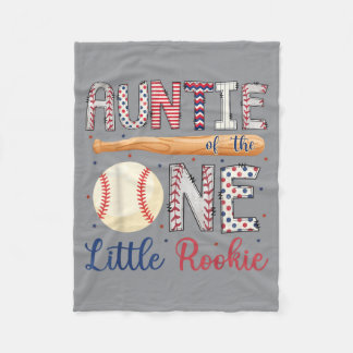 Auntie Of The One Little Rookie Baseball 1st Fleece Blanket
