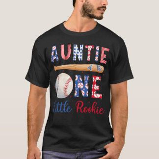 Auntie Of The One Little Rookie Baseball 1St T-Shirt
