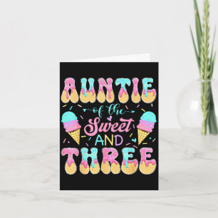 Auntie of the sweet three 3rd birthday girl ice card